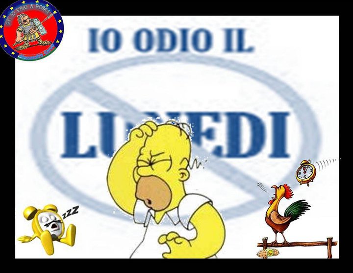 NUN ME LO DI'... DOMANI E' LUNEDI' !! - 04/03/2012