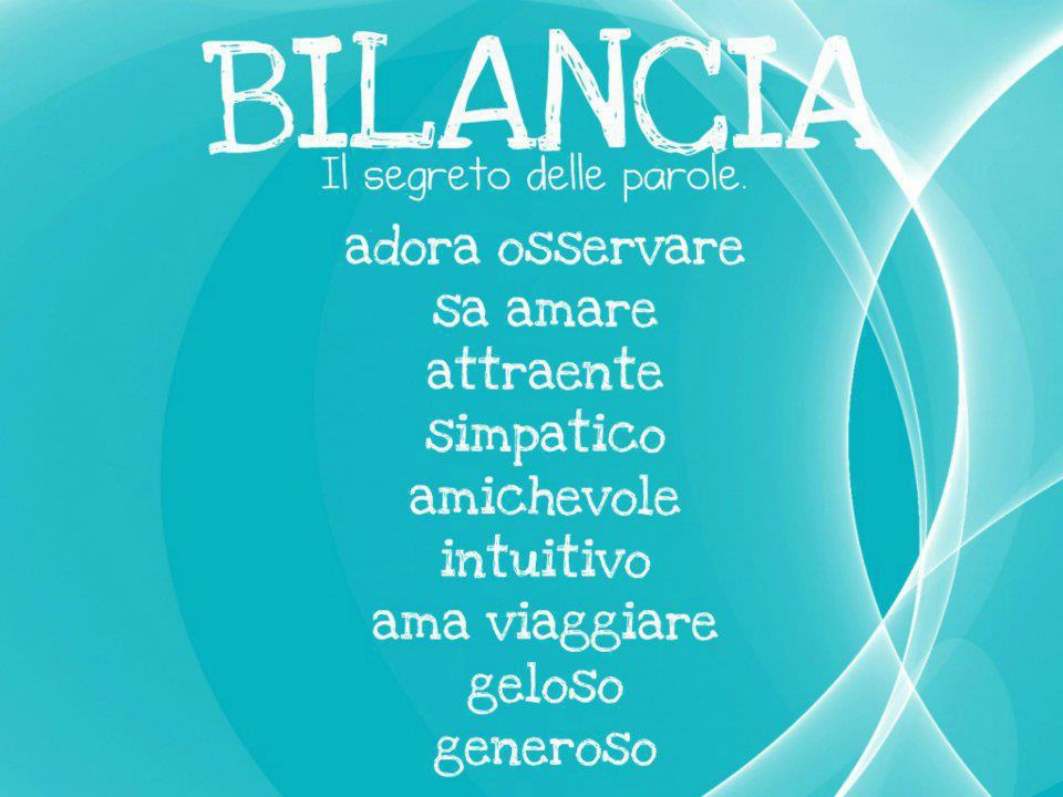 Aggettivi pè ogni segno zodiacale: BILANCIA - 13/09/2012