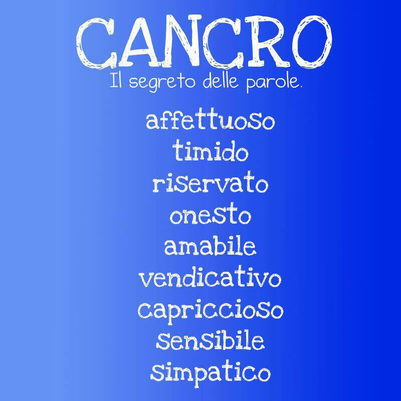 Aggettivi pè ogni segno zodiacale: CANCRO - 13/09/2012