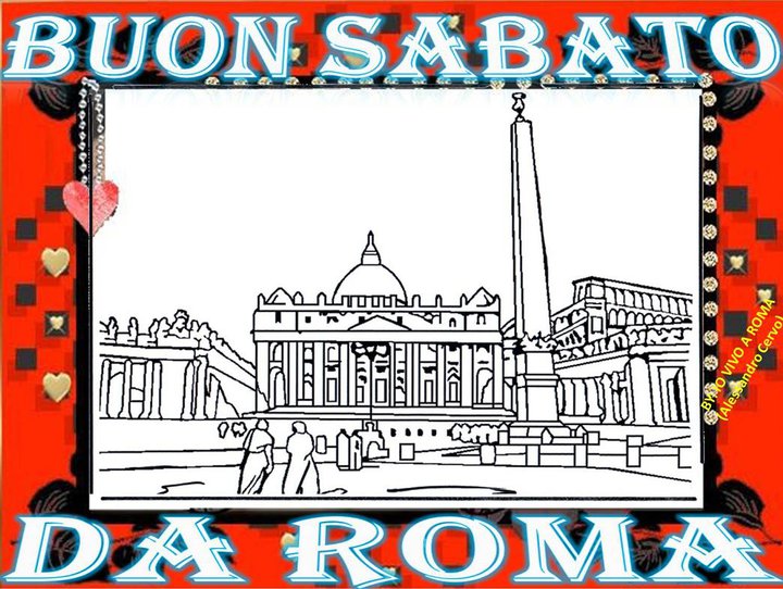 BUON SABATO DA ROMA !! - 04/03/2012