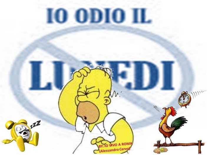 NUN ME LO DI'... CHE DOMANI E' LUNEDI' ! - 04/03/2012