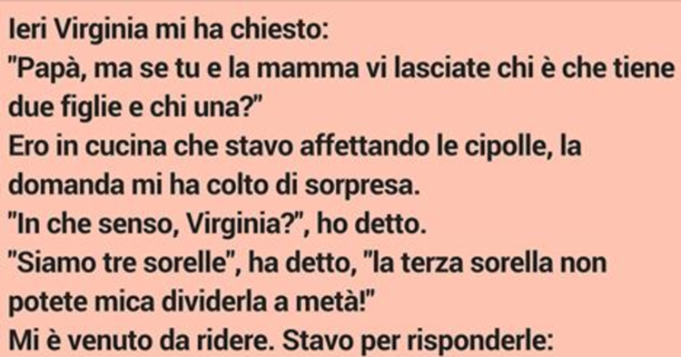 UNA BAMBINA CHIEDE AL PADRE ''COSA SUCCEDE SE TU E LA MAMMA VI LASCIATE''? - LA RISPOSTA E' STRAORDINARIA - 14/02/2016
