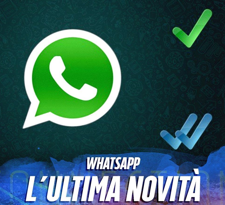 ERA ATTESA E FINALMENTE E' ARRIVATA: DISPONIBILE DA POCHE ORE - ECCO L'ULTIMA NOVITA' DI WHATSAPP - 06/02/2016