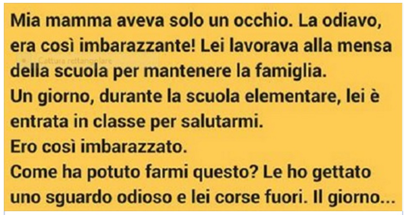 ODIAVA SUA MAMMA PERCHE' AVEVA UN OCCHIO SOLO: ANNI DOPO SCOPRI' LA SCIOCCANTE VERITA' - 31/03/2016