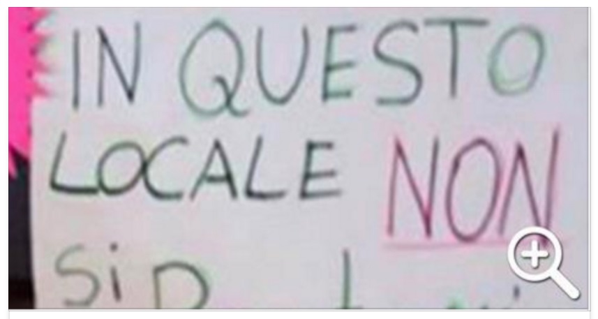 ROMA - IL CARTELLO ALL'INGRESSO DI UN RISTORANTE DEL CENTRO DIVENTA VIRALE - 21/07/2016