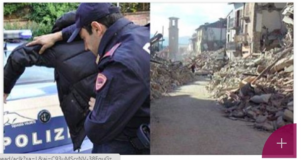 ARRESTATO TRA LE MACERIE: ''STAVA FACENDO UNA COSA TERRIBILE'' - 05/09/2016
