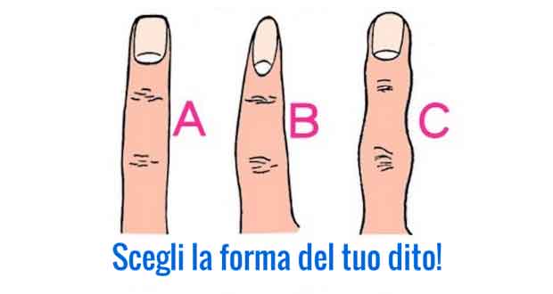 ECCO COSA TI RIVELA LA FORMA DELLE TUE DITA - GUARDA - 20/09/2016