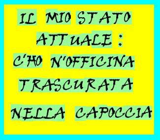 ER MIO STATO ATTUALE !! - 11/01/2013