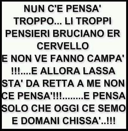 NUN CE PENSA TROPPO !! - 11/01/2013