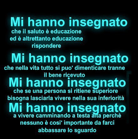 ME HANNO INSEGNATO !! - 24/10/2012
