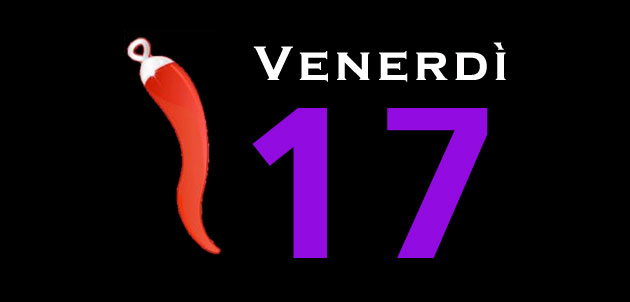 VENERDI' 17, ECCO IL MOTIVO DEL GIORNO ''SFORTUNATO'' PER ANTONOMASIA - 16/01/2014