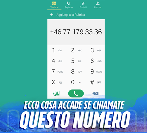 +46 771 793 336 - ECCO COSA ACCADE SE PROVATE A CHIAMARE QUESTO NUMERO: RIMARRESTE SORPRESI - 14/04/2016