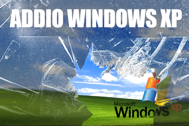 OGGI CHIUDE WINDOWS XP - ECCO COSA SUCCEDERA' A CHI UTILIZZA IL VECCHIO SISTEMA - 07/04/2014