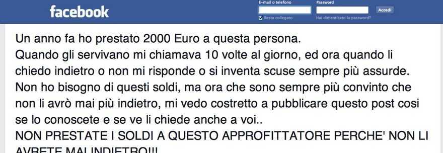 ''NON PRESTATE SOLDI A QUELLO LI'', LO SCHERZO SU FB NON E' CAPITO: FIOCCANO MINACCE DI DENUNCIA - 09/11/2014