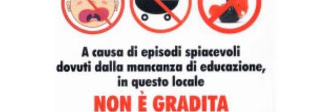 ''VIETATO L'INGRESSO AI BAMBINI'': CARTELLO CHOC ALL'INGRESSO DEL RISTORANTE ROMANO - 19/01/2016