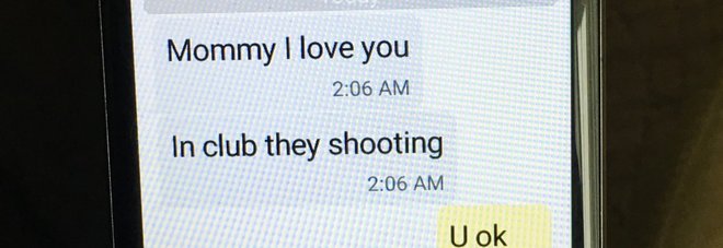 ''MAMMA STO PER MORIRE, TI VOGLIO BENE'': GLI ULTIMI SMS DALL'INCUBO DI ORLANDO - 13/06/2016