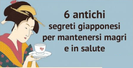 ECCO SEI SEGRETI GIAPPONESI PER NON INGRASSARE E MANTENERSI IN FORMA - 02/03/2017