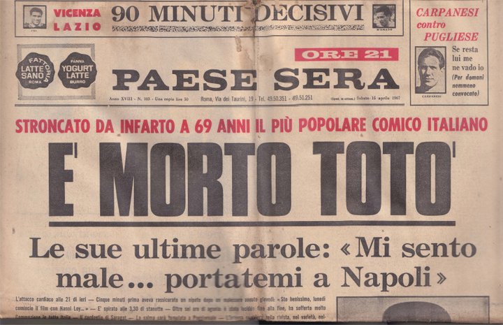 15 APRILE 1967: E' MORTO TOTO' - 15/04/2015