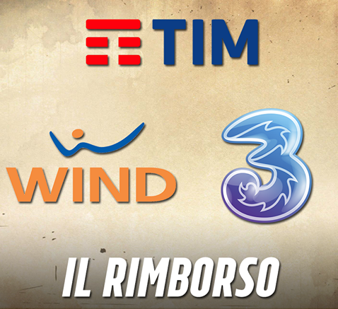 SIETE CLIENTI TIM, WIND O 3 ITALIA? PER VOI E' PREVISTO UN RIMBORSO - ECCO PERCHE' E COME OTTENERLO - 28/11/2016