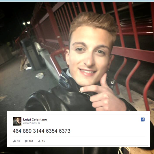''464 889 3144 6354 6373'' SCRIVE QUESTI NUMERI SU FACEBOOK E SCOMPARE NEL NULLA: LA VICENDA DI LUIGI CHE PREOCCUPA L'ITALIA - 16/03/2017