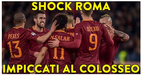 SHOCK ROMA - I TRE CAMPIONI IMPICCATI AL COLOSSEO: TIFOSI PIETRIFICATI ALLA VISTA DI... - 05/05/2017