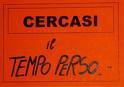 A.A.A. CERCASI... ER TEMPO PERSO !! - 13/03/2012