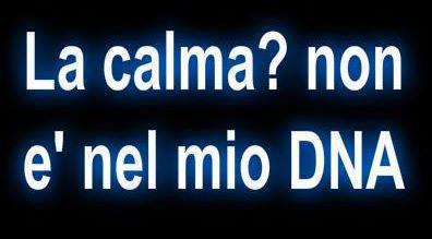 NUN E' NEL MIO DNA !! - 13/10/2012