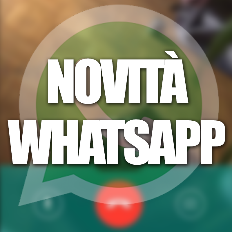 RIVOLUZIONE WHATSAPP: ECCO LA NOVITA' CHE TUTTI STAVANO ASPETTANDO - 25/12/2015