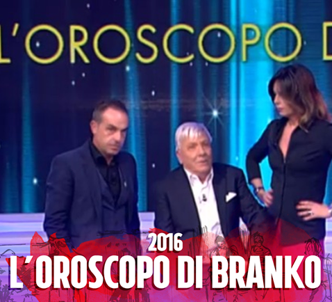 ECCO QUALI SARANNO I SEGNI FORTUNATI DEL 2016: OROSCOPO DEL NUOVO ANNO BRANKO - 29/12/2015