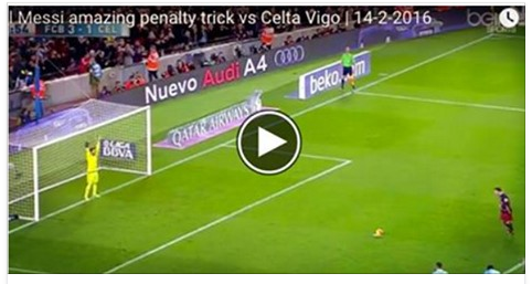IL RIGORE ''FOLLEMENTE UNICO'' DI LEO MESSI CONTRO IL CELTA VIGO - 14/02/2016