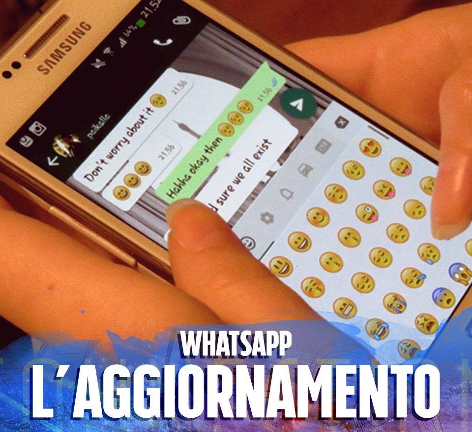 AGGIORNAMENTO WHATSAPP: IN ARRIVO LA UNA NUOVA FUNZIONE - ECCO COSA CAMBIA - 04/07/2017