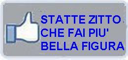 STATTE ZITTO CHE FAI PIU' BELLA FIGURA !! - 08/03/2012