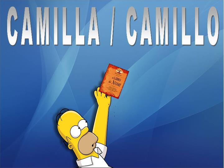 CAMILLO / CAMILLA - 02/03/2012