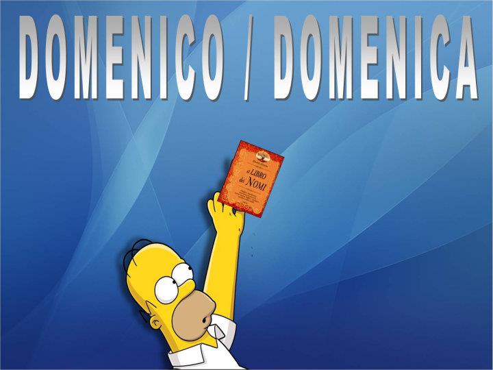 DOMENICO / DOMENICA - 03/03/2012