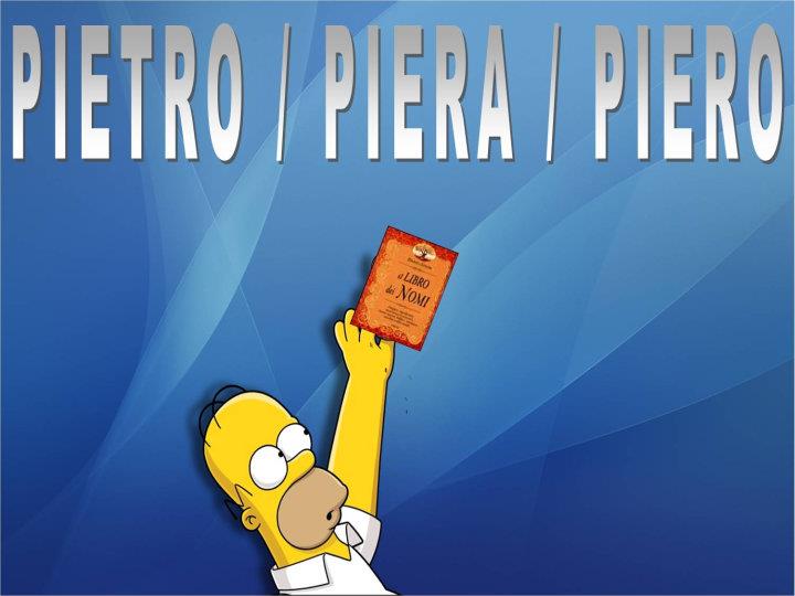 PIETRO / PIERA / PIERO - 03/03/2012