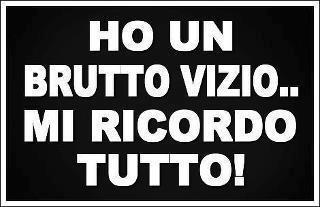 ER MIO... E' UN BRUTTO VIZIO !! - 19/04/2012