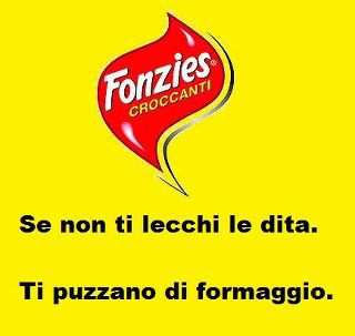 FONZIES: SI NUN TE LECCHI LE DITA... TE PUZZANO DE FORMAGGIO !! - 21/03/2012