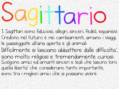 Ad ogni segno er suo carattere: SAGITTARIO - 26/05/2012