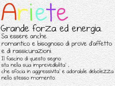 Ad ogni segno er suo carattere: ARIETE - 26/05/2012