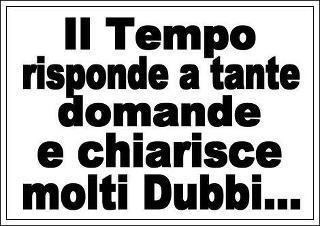 ER TEMPO E' GALANTUOMO !! - 01/06/2012