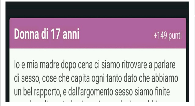 DOPO CENA IO E MIA MADRE CI SIAMO RITROVATE A PARLARE DI ARGOMENTI TABU' - 09/05/2016