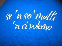 SE 'N SO' MATTI 'N CI VOLEMO !! - 10/03/2012