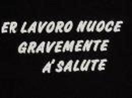 ER LAVORO NUOCE GRAVEMENTE A' SALUTE !! - 11/03/2012