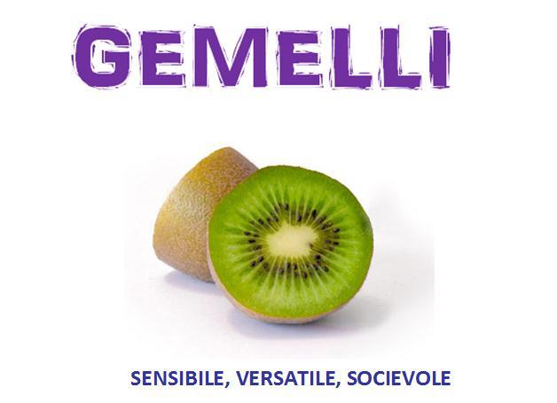 Er tuo segno zodiacale per ogni frutto: GEMELLI - 05/06/2012