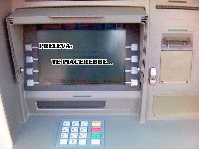 ER MIO BANCOMAT !! - 31/07/2012