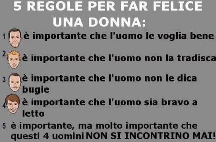 LE 5 REGOLE PE' FA FELICE 'NA DONNA !! - 27/09/2012