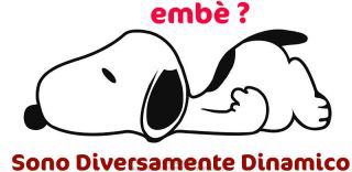 NUN SO' PIGRO... SO' DIVERSAMENTE DINAMICO !! - 24/07/2012