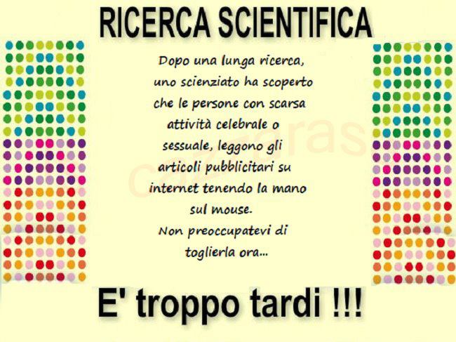 'NA RICERCA SCIENTIFICA !! - 07/03/2012