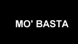 MO' BASTA !! - 24/10/2012