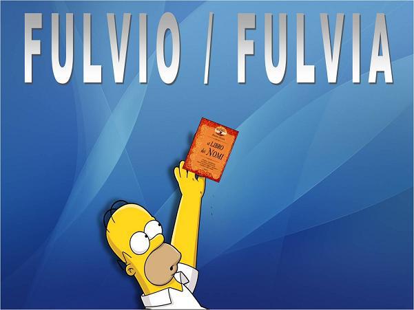 FULVIO / FULVIA - 06/03/2012